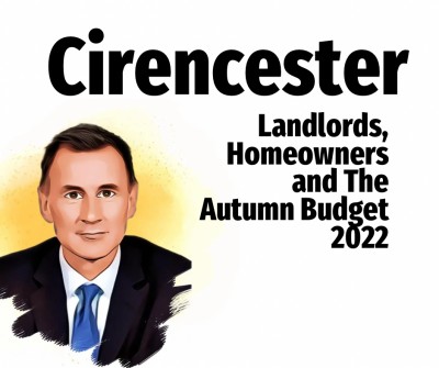 Cirencester Landlords & Homeowners - The Autumn Budget